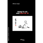 Kung Fu En Una Taza de Te - Paperback