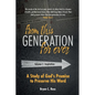 From This Generation For Ever: A Study of God's Promise to Preserve His Word - Paperback