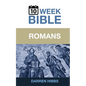 Romans: A 10 Week Bible Study - Paperback