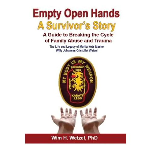 Empty Open Hands: A Survivor's Story - Paperback