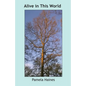 Alive in This World - Paperback