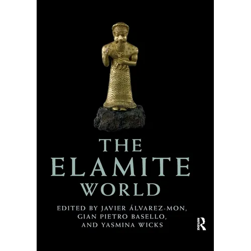 The Elamite World - Paperback