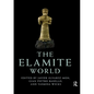 The Elamite World - Paperback