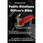 Motorcycle Club Public Relations Officer's Bible: Making the PRO Real - Paperback