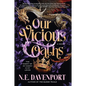Our Vicious Oaths - Paperback
