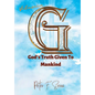 Vitamin G: God's Truth Given to Mankind - Hardcover