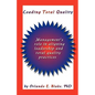 Leading Total Quality: Management's Role in Aligning Leadership & Total Quality Practice - Paperback