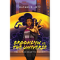 Brooklyn Vs. The Universe: Vol 1 - The Heart's Gambit - Paperback
