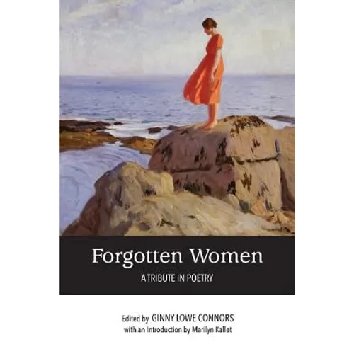 Forgotten Women: A Tribute in Poetry - Paperback