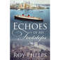 Echoes of My Footsteps - Paperback