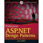 Professional ASP.NET Design Patterns - Paperback