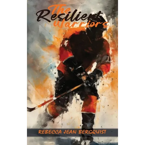 The Resilient Warriors - Hardcover