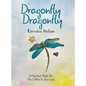 Dragonfly Dragonfly: A Spiritual Book for the Littles in Our Lives - Hardcover