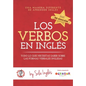 Los verbos en inglés: Todo lo que necesitas saber sobre las formas verbales inglesas - Paperback