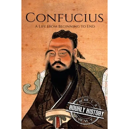 Confucius: A Life From Beginning to End - Paperback