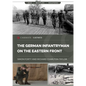 The German Infantryman on the Eastern Front - Paperback