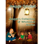 Maggie's Collection of Whimsical Stories - Hardcover