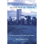 Living Faithfully in the Age of Terror: Brief Devotionals Based on the Judeo-Christian Tradition - Paperback