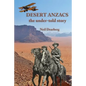 Desert Anzacs: the under-told story of the Sinai Palestine campaign, 1916-1918 - Paperback