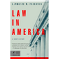 Law in America: A Short History - Paperback