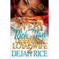 Every Rich Man Deserves A Loyal Wife 2 - Paperback