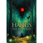 Habilis: The Aura Seed - Hardcover
