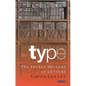 Type: The Secret History of Letters - Paperback