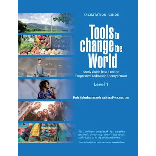 Tools to Change the World: Facilitation Guide Level 1 - Paperback