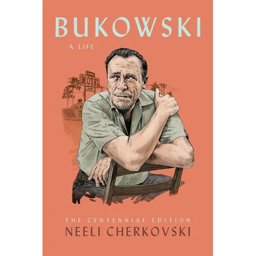 Bukowski, a Life - Paperback