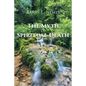 The Myth Of Spiritual Death - Paperback