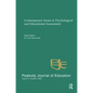 Contemporary Issues in Psychological and Educational Assessment: A Special Issue of peabody Journal of Education - Paperback