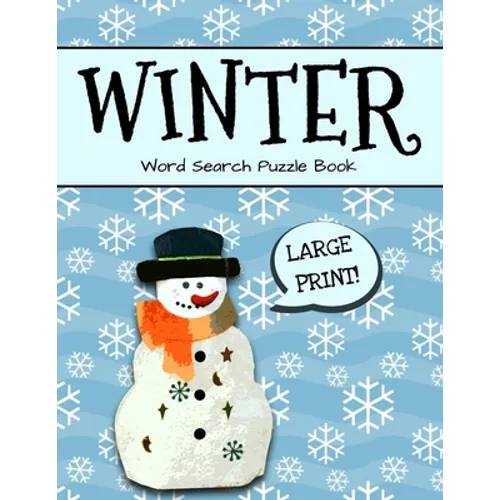 Winter Word Search Puzzle Book Large Print: Winter Word Search, Holiday Word Search Puzzle Books For Adults, Large Print Word Search Books For Adults - Paperback