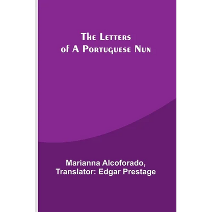 The Letters of a Portuguese Nun - Paperback
