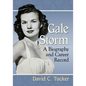 Gale Storm: A Biography and Career Record - Paperback