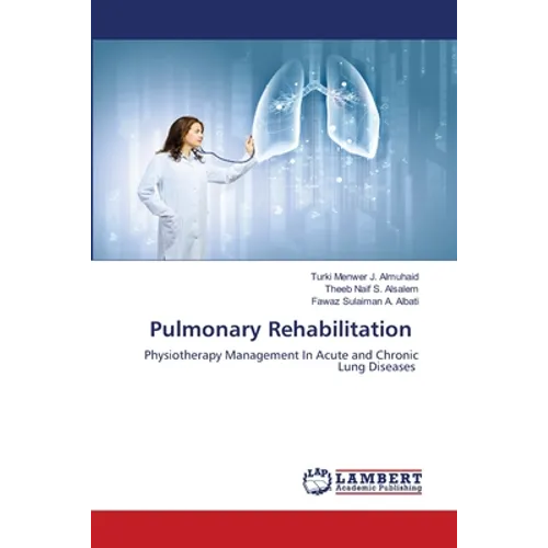Pulmonary Rehabilitation - Paperback