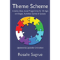 Theme Scheme: Creative Ideas, Social Programmes for All Ages and Stages, Activities, Games & Quizzes - Paperback