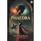 Phaedra - Paperback