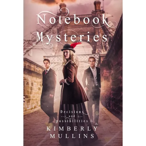 Notebook Mysteries Decisions and Possibilities - Hardcover