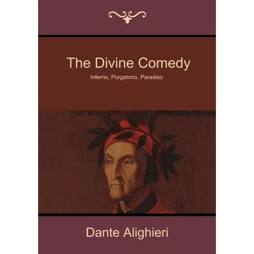 The Divine Comedy: Inferno, Purgatorio, Paradiso - Paperback