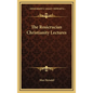 The Rosicrucian Christianity Lectures - Hardcover