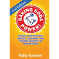 Baking Soda Power! Frugal, Natural, and Health Secrets of Baking Soda (2nd Ed.) - Paperback