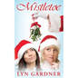 Mistletoe - Paperback