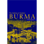 The Making of Modern Burma - Paperback