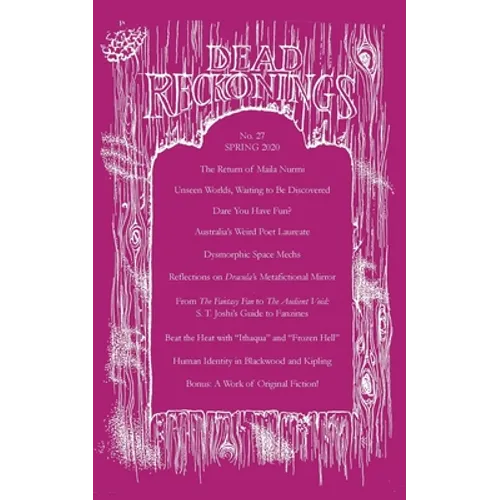 Dead Reckonings No. 27 (Spring 2020) - Paperback