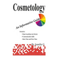 Cosmetology: An Informative Guide - Paperback