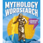 Mythology Wordsearch: Over 100 Legendary Puzzles - Paperback