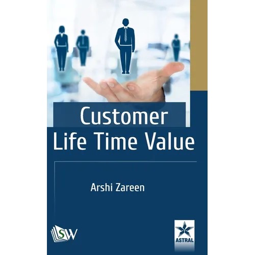 Customer Life Time Value - Hardcover