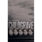 Childgrave - Paperback
