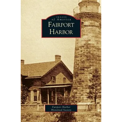 Fairport Harbor - Hardcover