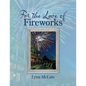 For the Love of Fireworks - Paperback